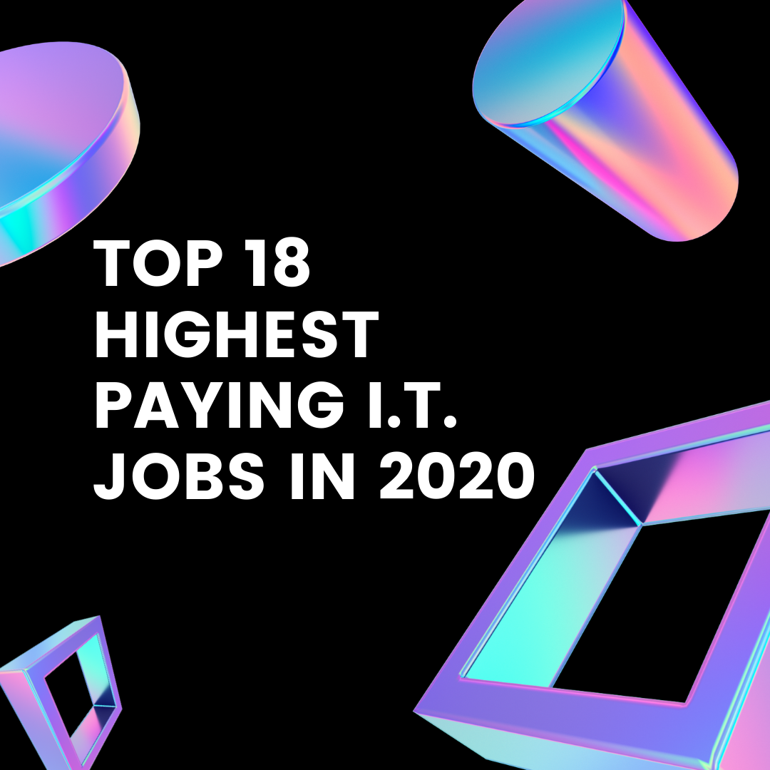 Top 18 Highest Paying IT Jobs In 2020 Informatics Philippines